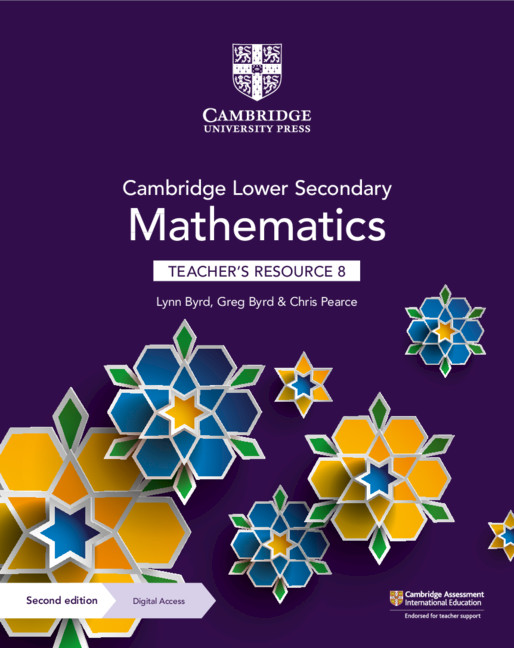 NEW Cambridge Lower Secondary Mathematics Teacher’s Resource with Digital Access Stage 8